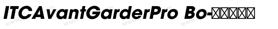ITCAvantGarderPro Bo字体转换
